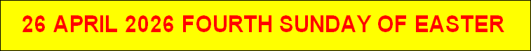 26 APRIL 2026 FOURTH SUNDAY OF EASTER